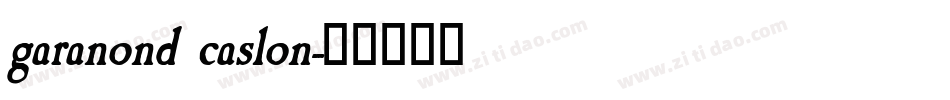 garanond caslon字体转换